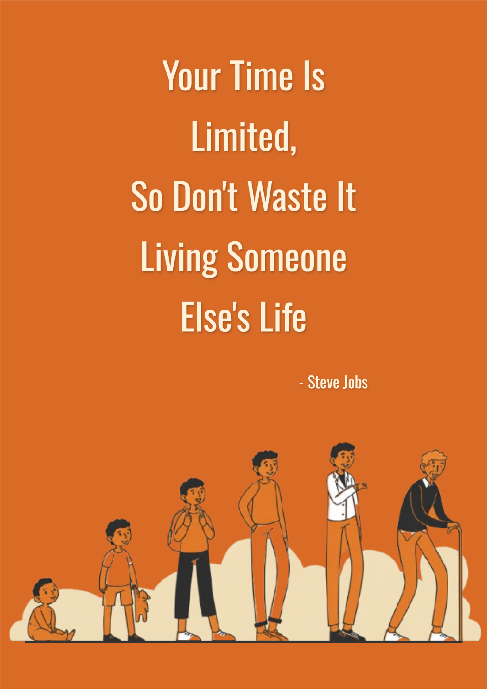Steve Jobs Life Stages Quote Poster